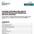 Extreme Tape Media reliability for protecting and preserving Big Data archives